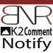 New Extension - BNR K2 Comment Notify